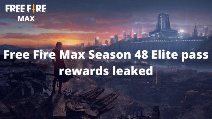 Free Fire Max Season 48 Elite pass rewards leaked