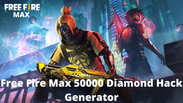 Free Fire Max 50000 diamond hack generator