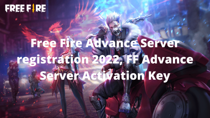 Free Fire Advance Server registration 2022