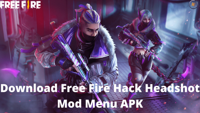 Download Free Fire Hack Headshot Mod Menu APK latest version